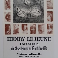 Affiche pour l'exposition Henry Lejeune , à la Maison culturelle (Quaregnon) , du 13 septembre au 15 octobre 1994.